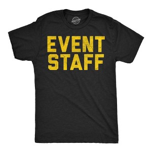 Mens Funny T Shirts Event Staff Sarcastic Venue Graphic Novelty Tee For Men - Crazy Dog Men's T Shirt Black S - 1 of 4