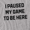 Men's I Paused My Game T-Shirt - 2 of 4