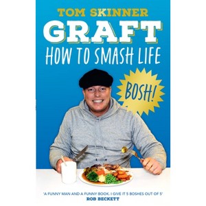 Graft - by  Tom Skinner (Paperback) - 1 of 1