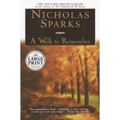 A Walk to Remember - Large Print by  Nicholas Sparks (Paperback)