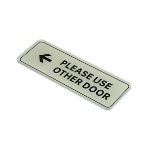 Unique Bargains Acrylic Self-Adhesive Business Please Use Other Door Left Arrow Sign - 1 of 4