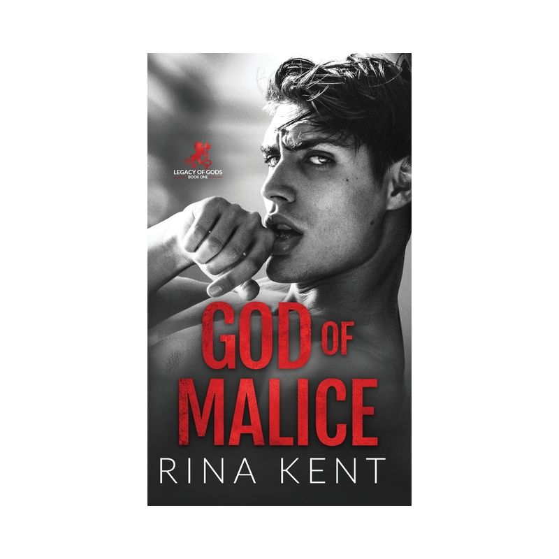 God of Malice - (Legacy of Gods) by Rina Kent, 1 of 2