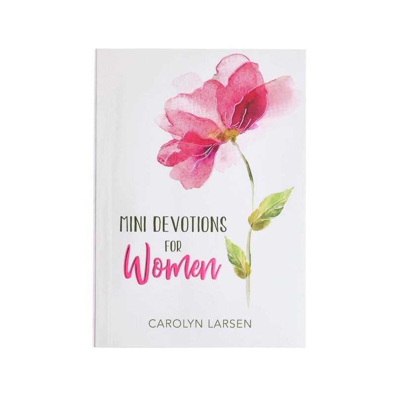 Mini Devotions for Women - by  Carolyn Larsen (Paperback), 1 of 2