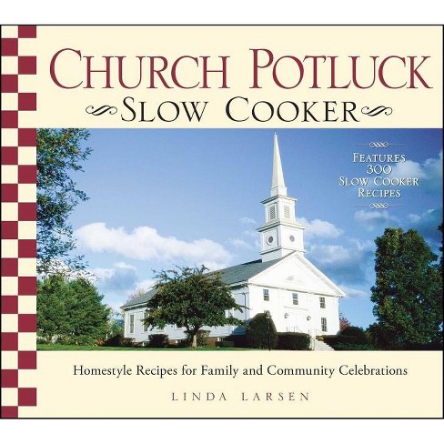 Church Potluck Slow Cooker - by  Linda Larsen (Paperback) - image 1 of 1