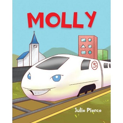 Molly - by  Julie Pierce (Paperback)