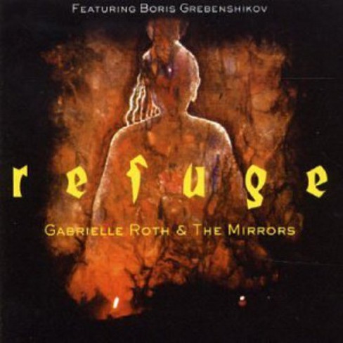 Gabrielle Roth & Mirrors - Refuge (CD) - image 1 of 1