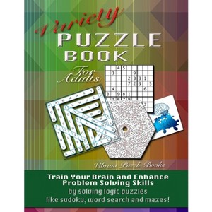 Variety Puzzle Book For Adults - by  Vibrant Puzzle Books (Paperback) - 1 of 1