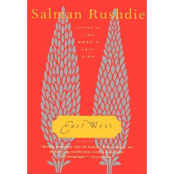 East, West - (Vintage International) by  Salman Rushdie (Paperback)