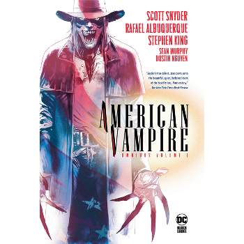 American Vampire Omnibus Vol. 1 (2022 Edition) - by  Scott Snyder & Stephen King (Hardcover)