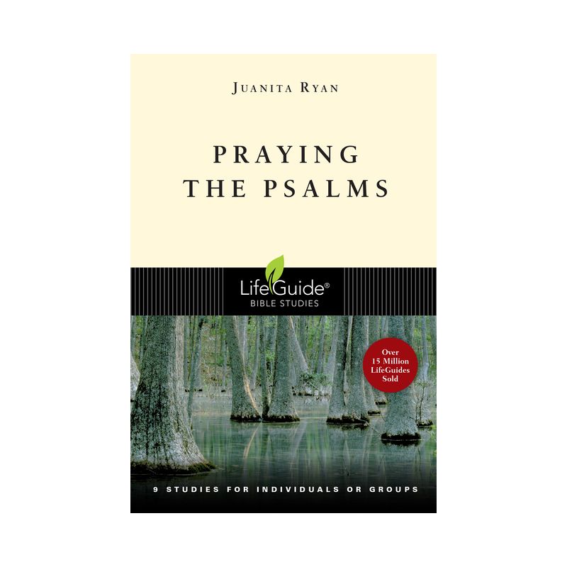 Praying the Psalms - (Lifeguide Bible Studies) by  Juanita Ryan (Paperback), 1 of 2
