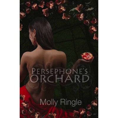 Persephone's Orchard, 1 - (Chrysomelia Stories) by  Molly Ringle (Paperback)