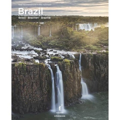 Brazil - (Spectacular Places) by  Katja Sassmannshausen (Hardcover)