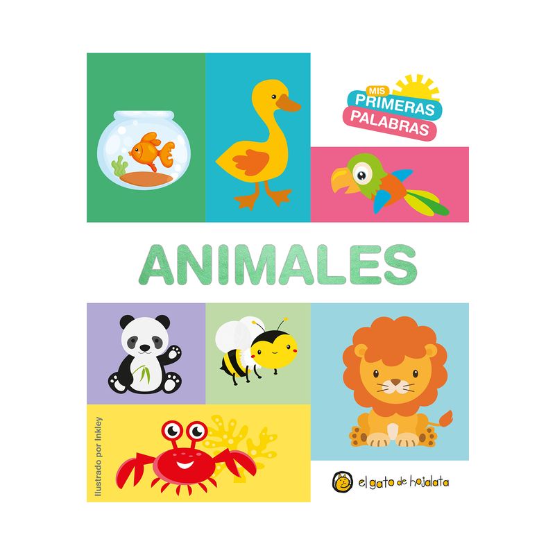 MIS Primeras Palabras: Animales / Animals. My First Words Series - by  Varios Autores (Board Book), 1 of 2