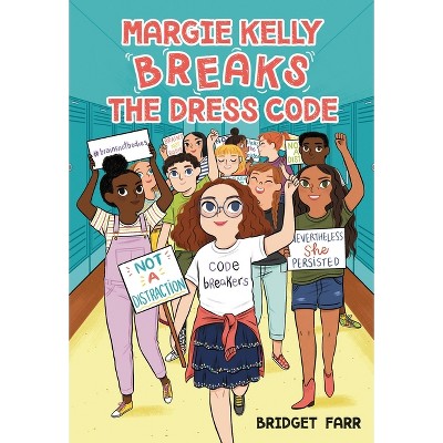 Margie Kelly Breaks the Dress Code - by Bridget Farr