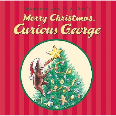 Merry Christmas, Curious George (School And Library) (Cathy Hapka)