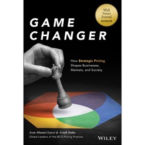 Game Changer - by Jean-Manuel Izaret & Arnab Sinha (Hardcover
