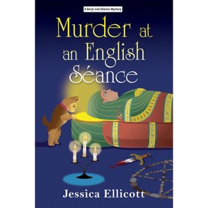 Murder at an English Séance - (Beryl and Edwina Mystery) by  Jessica Ellicott (Hardcover) - 1 of 1