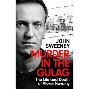 Murder in the Gulag - by John Sweeney - 1 of 1