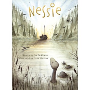 Nessie - by  Ilse de Keyzer (Hardcover) - 1 of 1