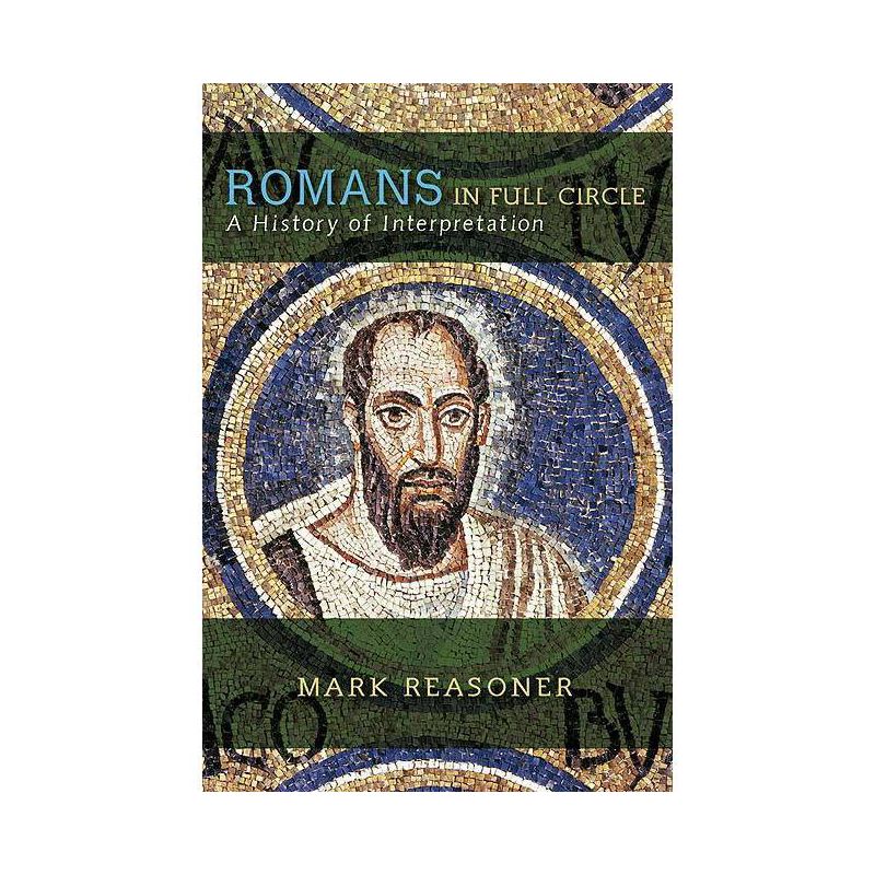Romans in Full Circle - by  Mark Reasoner (Paperback), 1 of 2