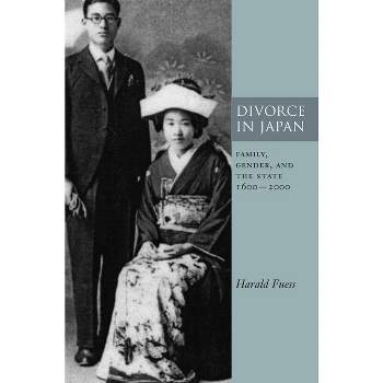 Divorce in Japan - (Studies of the Weatherhead East Asian Institute, Columbia Un) by  Harald Fuess (Hardcover)