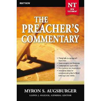 The Preacher's Commentary - Vol. 24: Matthew - by  Myron Augsburger (Paperback)