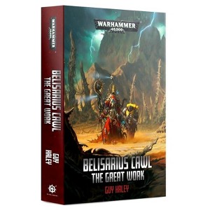 Belisarius Cawl The Great Work By Guy Haley PB Warhammer 40K - 1 of 1