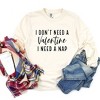Simply Sage Market Women's I Don't Need A Valentine Long Sleeve Garment Dyed Tee - 3 of 4