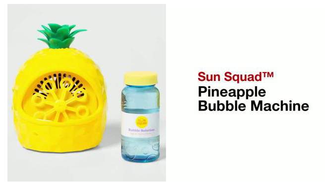 Pineapple Bubble Machine - Sun Squad&#8482;, 2 of 11, play video