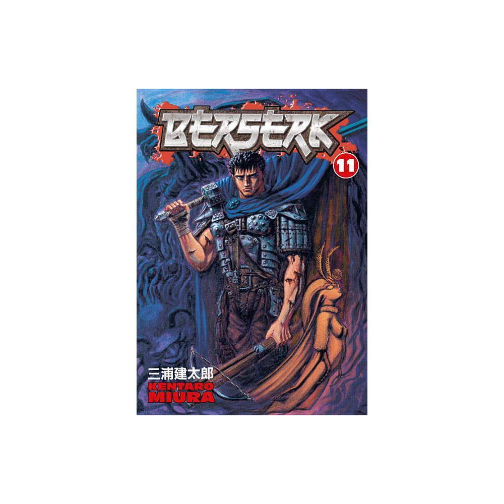 ISBN 9781593074708 product image for Berserk Volume 11 - by Kentaro Miura (Paperback) | upcitemdb.com