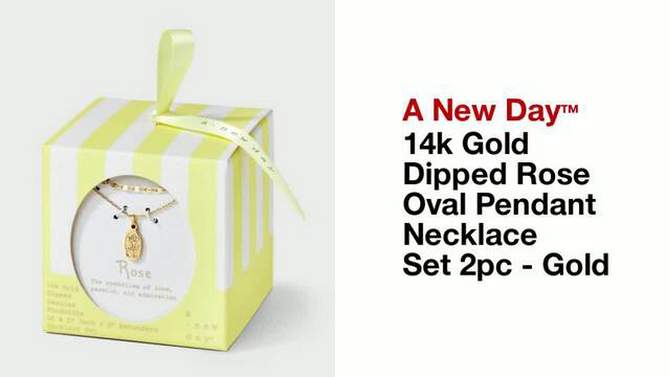 14k Gold Dipped Rose Oval Pendant Necklace Set 2pc - A New Day&#8482; Gold, 2 of 5, play video