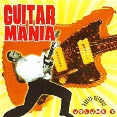 Various Artists - Guitar Mania Vol. 3 (Various Artists) (CD)