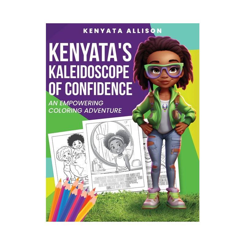 Kenyata's Kaleidoscope of Confidence - by  Kenyata Allison (Paperback), 1 of 2