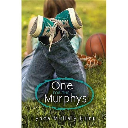 One For The Murphys By Lynda Mullaly Hunt