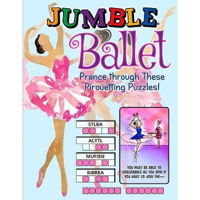 Jumble(r) Ballet - (Jumbles(r)) by  Tribune Content Agency LLC (Paperback)