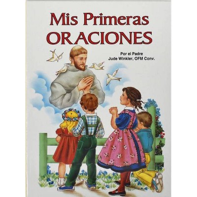 MIS Primeras Oraciones - by  Jude Winkler (Paperback)