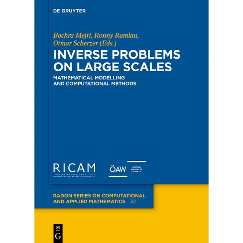 Inverse Problems On Large Scales - (radon Computational And 