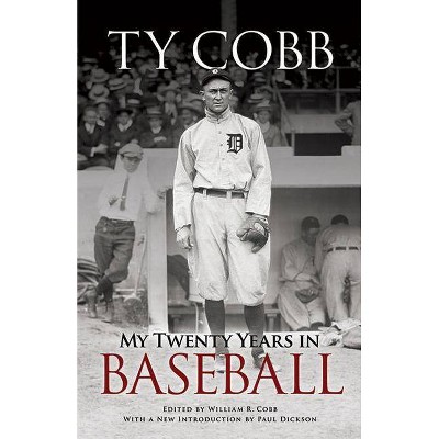 My Twenty Years in Baseball - (Dover Baseball) by  Ty Cobb (Paperback)