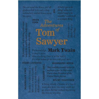 The Adventures of Tom Sawyer - (Word Cloud Classics) by  Mark Twain (Paperback)