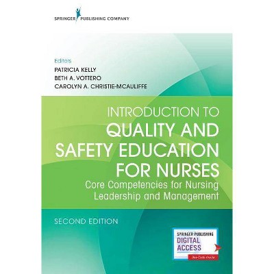 Introduction to Quality and Safety Education for Nurses, Second Edition - 2nd Edition (Paperback)