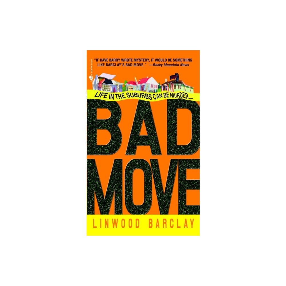 Bad Move - (Zack Walker) by Linwood Barclay (Paperback)