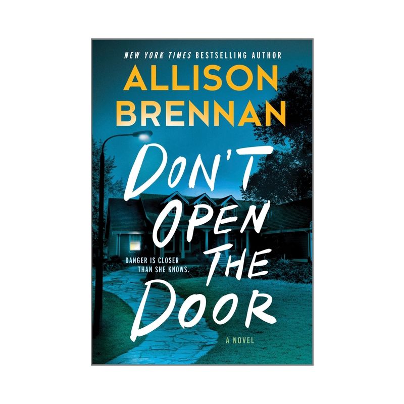 Don't Open the Door - by Allison Brennan, 1 of 2