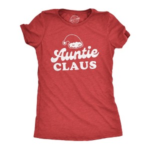 Womens Auntie Claus T Shirt Funny Family Christmas Party Novelty Holiday Tee - Crazy Dog Women's T Shirt - 1 of 4