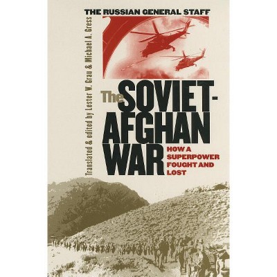 The Soviet-Afghan War - (Modern War Studies (Paperback)) (Paperback)
