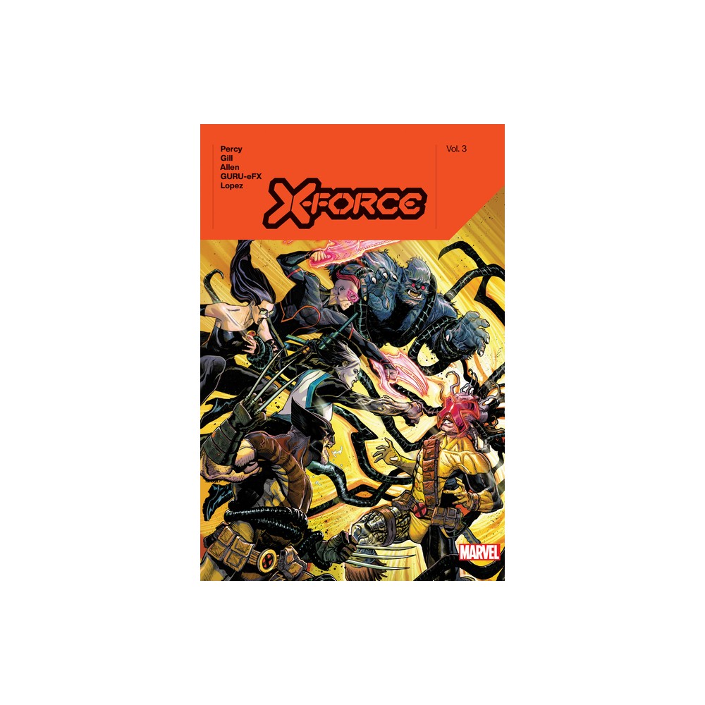 X-Force by Benjamin Percy Vol. 3