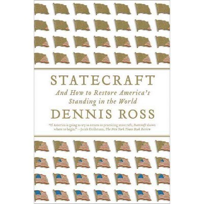 Statecraft - by  Dennis Ross (Paperback)