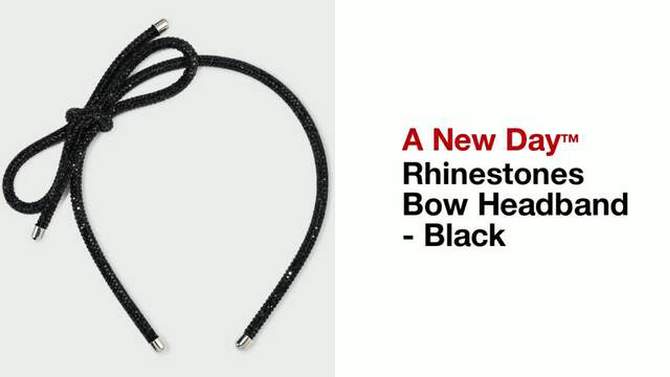 Rhinestones Bow Headband - A New Day&#8482; Black, 2 of 8, play video