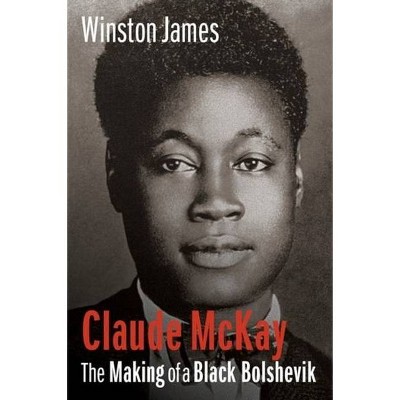 Claude McKay - by Winston James