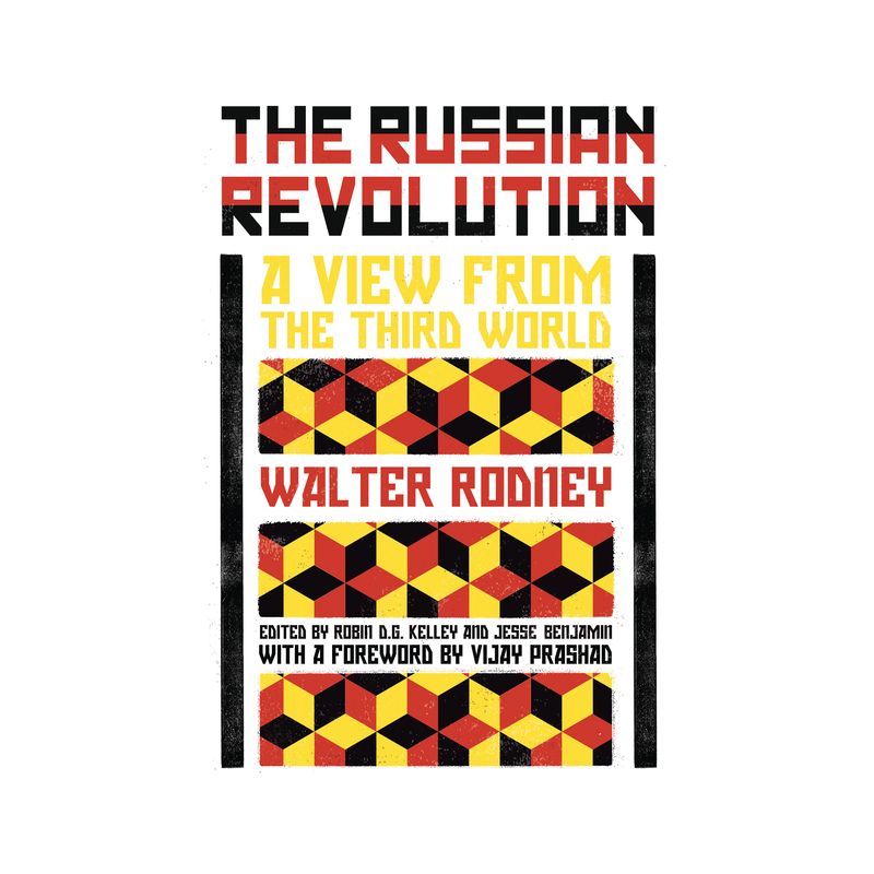 The Russian Revolution - by  Walter Rodney (Paperback), 1 of 2