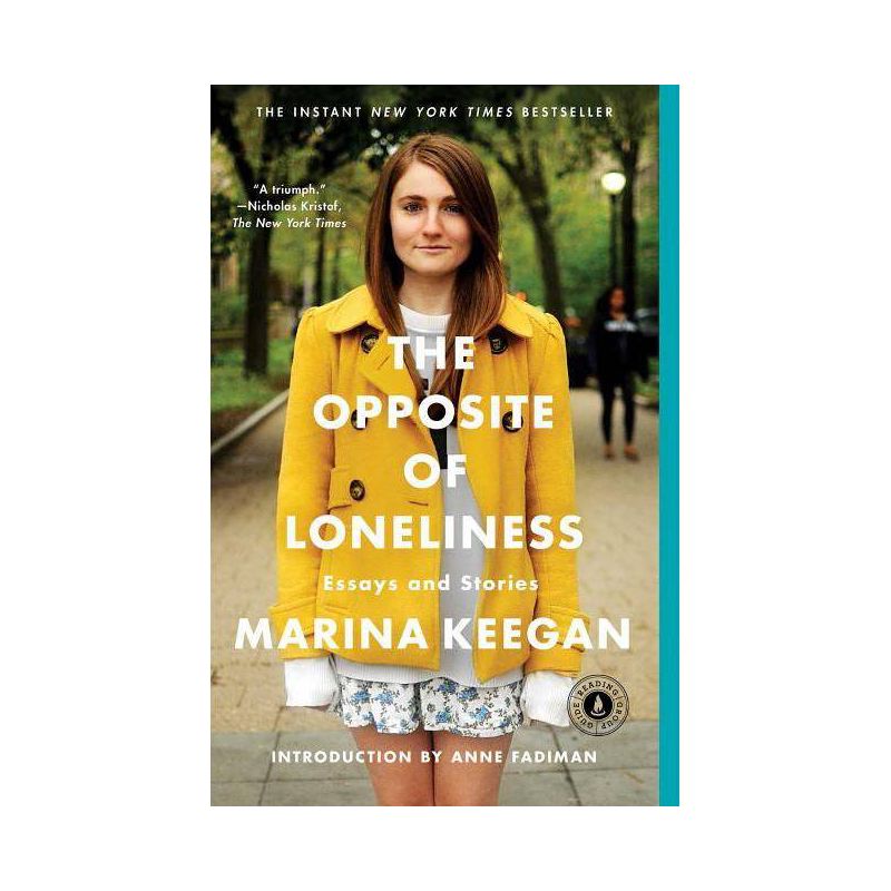 The Opposite of Loneliness (Reprint) (Paperback) by Marina Keegan, 1 of 2